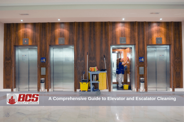 guide to elevator and escalator cleaning